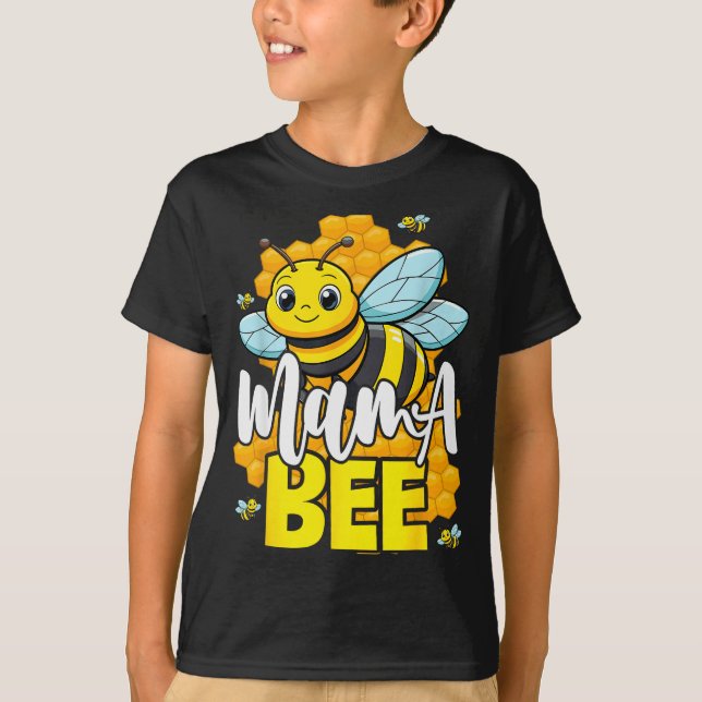 T-shirt Mama Bee Family Bee First Bee Day Outfits  (Devant)