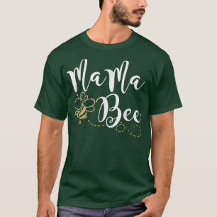 T-shirt Mama Bee Mothers Day Meilleure Bee Maman Joyeuse M