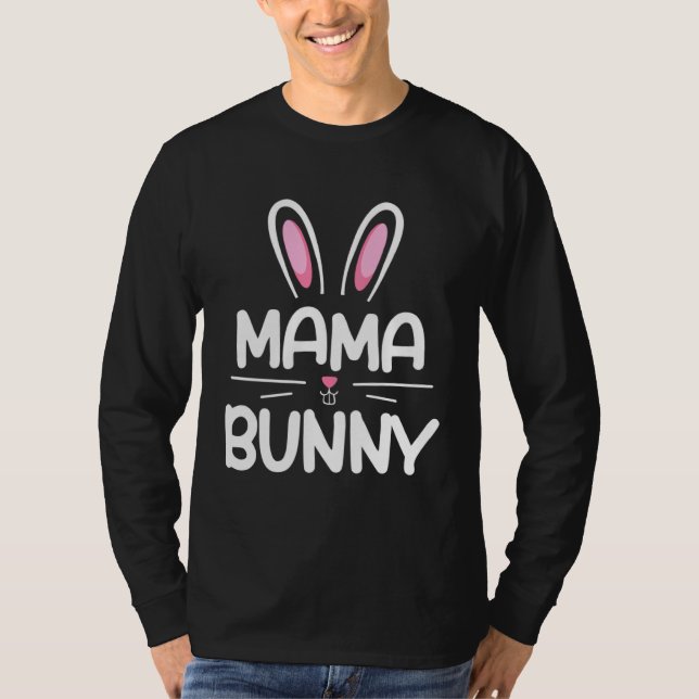 T-shirt Mama Bunny Family Matching Outfits Mother s Day Pa (Devant)