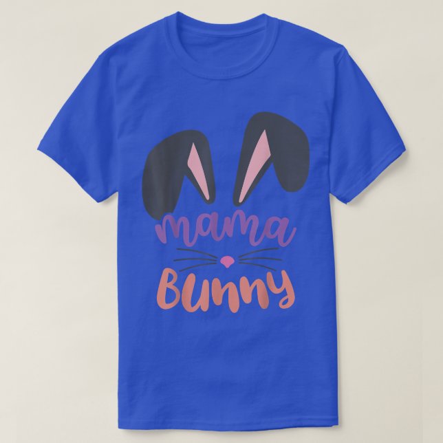 T-shirt Mama Bunny Pâques  (Design devant)