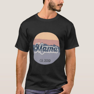 T-shirt Mama Circa 2019 A Établi La Fête Des Mères Est