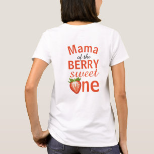 T-shirt Mama de la baie sucré une fraise Anniversaire