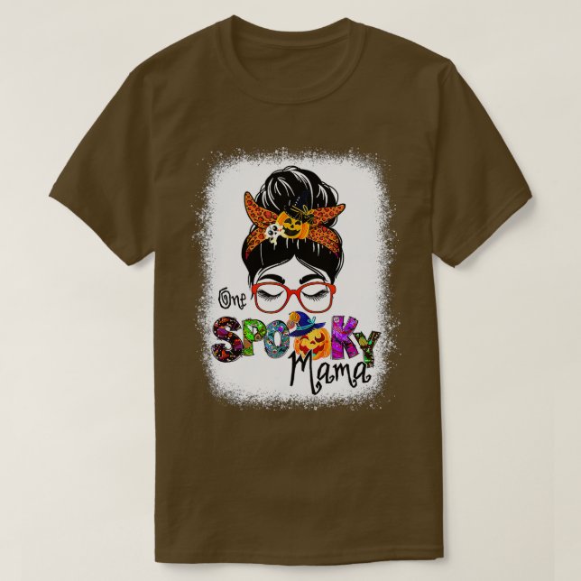 T-shirt Mama Éffrayante Bleached Pour Halloween Messy Bun  (Design devant)