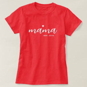 T-shirt Mama Elegant Script Etabli Date Nouvelle Mère