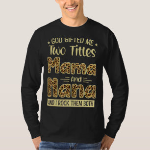 T-shirt Mama Et Nana Deux Titres Fier La Fête Des Mères Co