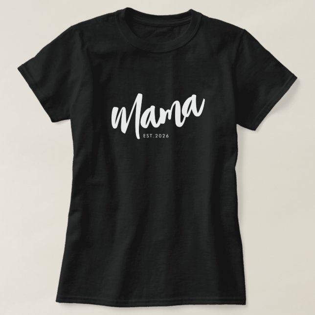T-Shirt Mama Établi en Écriture Noire (Design devant)