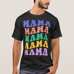 T-shirt Mama Funny Nouvelle Mère Maman Humour maman Femmes