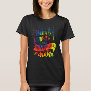 T-shirt Mama Llama N'A Pas Le Temps De Votre Tee De Drama