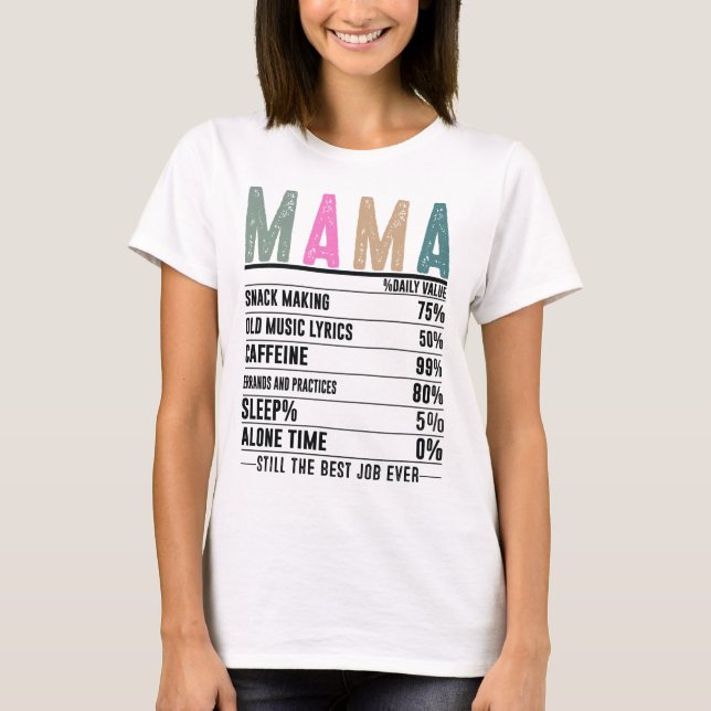 T-shirt Mama Nutrition Facts (Devant)