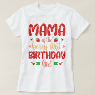 T-shirt Mama Of The Berry Birthday Sweet Mom Strawberries