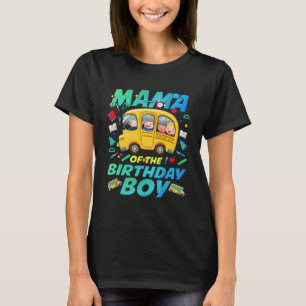T-shirt Mama of the Birthday Boy School Bus Anniversaire F