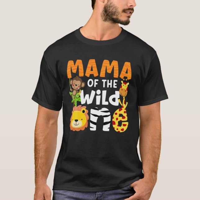 T-shirt Mama Of The Wild One Zoo Thème Anniversaire Safari (Devant)
