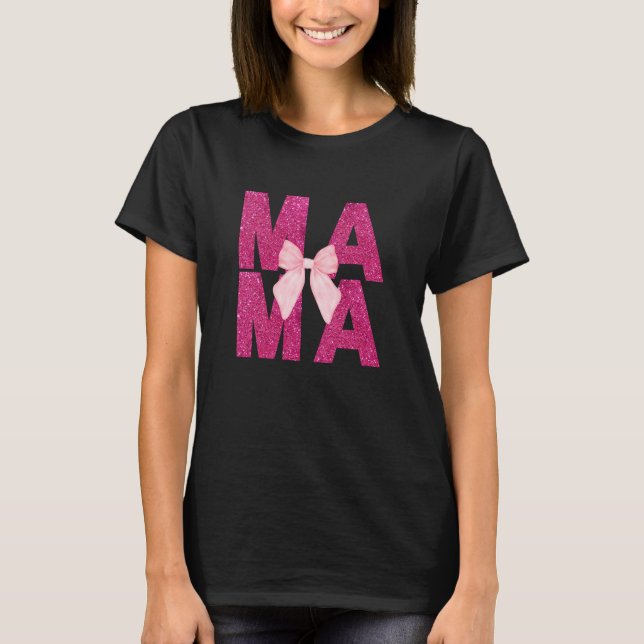 T-shirt Mama Parties scintillant rose Bow Coquette esthéti (Devant)