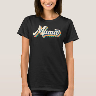 T-shirt Mama Rétro Femmes Grand-Mère Nouvelle Maman Mama