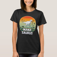 Mama Saurus - Mama Dinosaur Dons drôle Cadeau pour