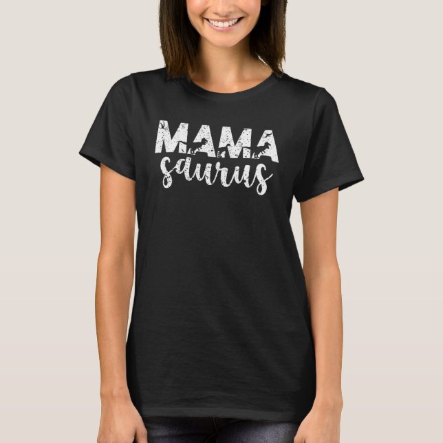 T-shirt Mama Saurus Rex Dinosaur Mama Saurus Fête des mère (Devant)