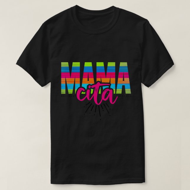 T-shirt Mamacita ou MAMA cita (Design devant)