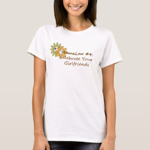 T-shirt Mamalaw #4… célèbrent vos amies