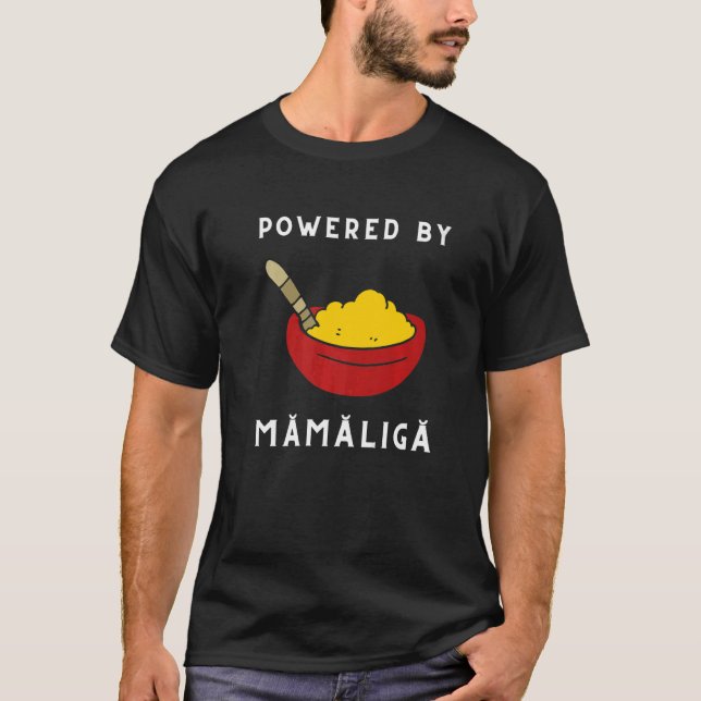 T-shirt Mamaliga roumain Porridge moldave Polenta Romani (Devant)