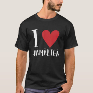 T-shirt Mamaliga roumain Porridge moldave Polenta Romani