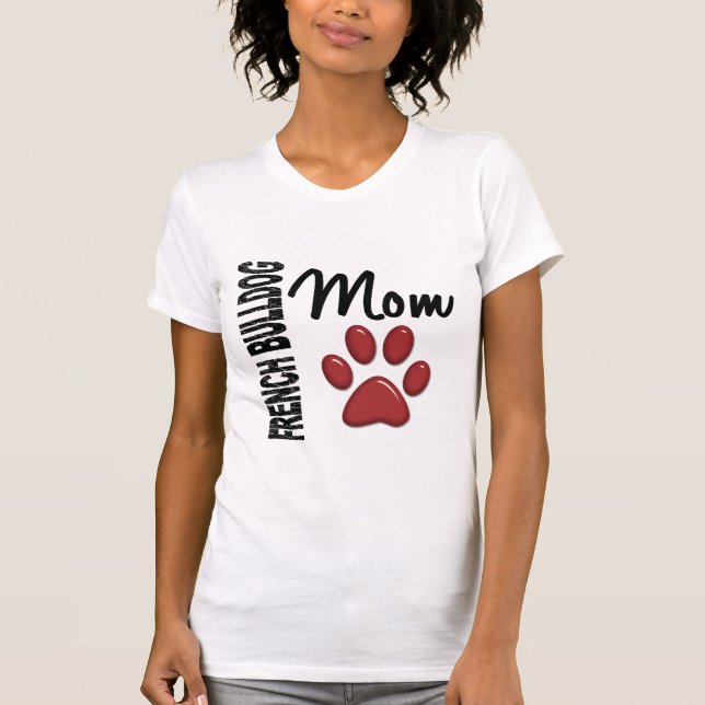 T-shirt Maman 2 de bouledogue français (Devant)