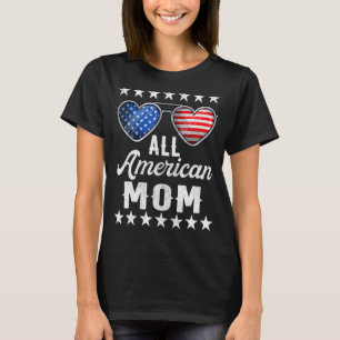 T-shirt Maman 4 Juillet Femmes Toutes Américaines Maman No