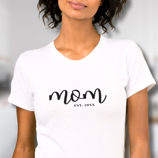 T-shirt Maman a établi un script noir Mère de la mère (Mom Established Black Script Mother's T-Shirt)