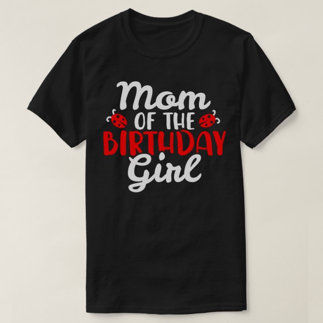 T-shirt Maman Anniversaire Ladybug (Design devant)