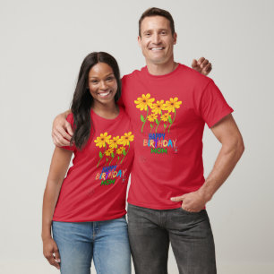 T-shirt Maman Anniversaire Maman Fleurs Jaunes Personnalis