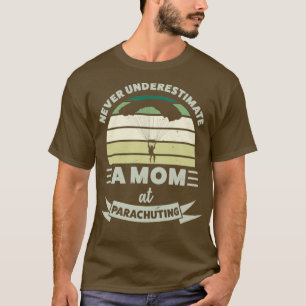 T-shirt Maman au parachutage Drôle Drôle Cadeaux Femme