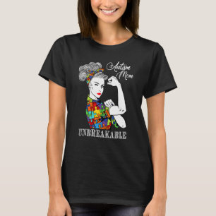 T-shirt Maman autiste incassable Sensibilisation à l'auti