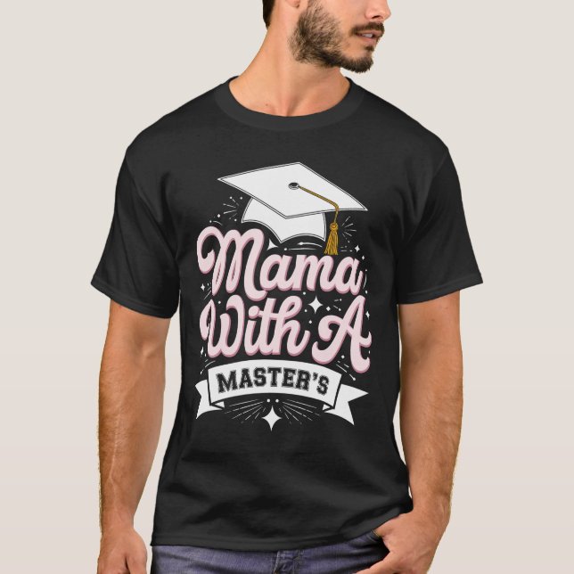 T-shirt Maman avec diplômé de master diplômée maman (Devant)