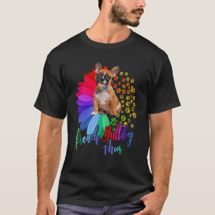T-shirt Maman Bouledogue Français Demi Tournesol Bouledogu