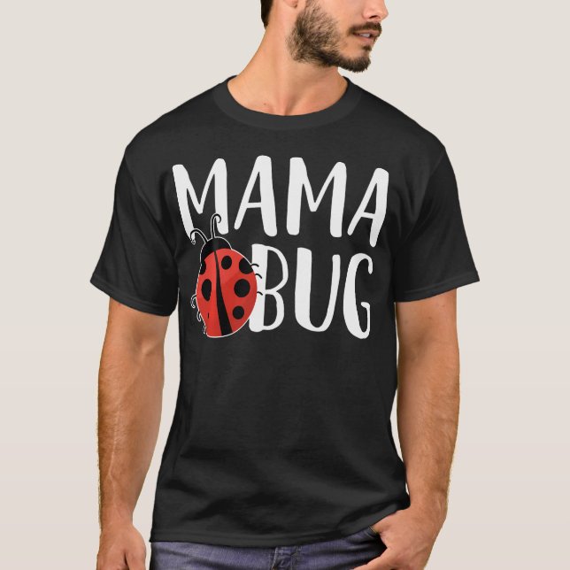 T-shirt Maman Bug Sweet pour coccinelle (Devant)