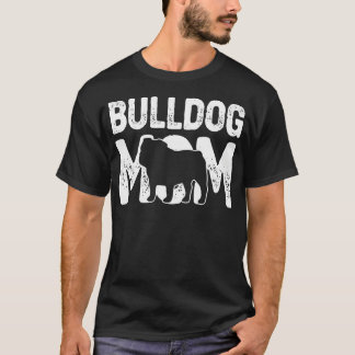T-shirt Maman Bulldog Drôle Amoureux de Chien Bouledogue A