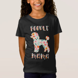 T-Shirt Maman Caniche Fleuriste Amoureux de Chien