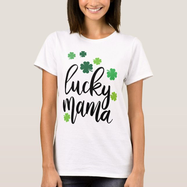 T-shirt Maman chanceuse de la Saint-Patrick (Devant)