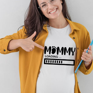 T-shirt Maman Chargement Drôle Maman Pour Être Cadeau