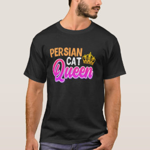 T-shirt Maman chat REINE DE CHAT PERSAN Amoureuse des chat