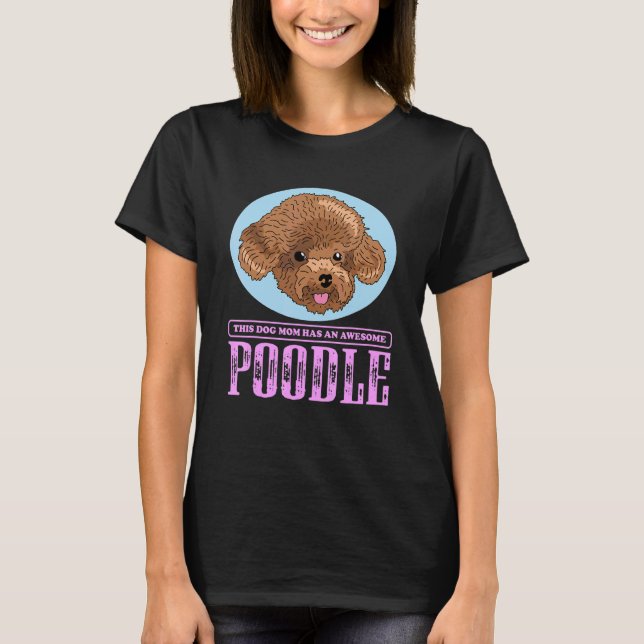T-shirt Maman Chien Caniche Propriétaire Caniche 2 (Devant)