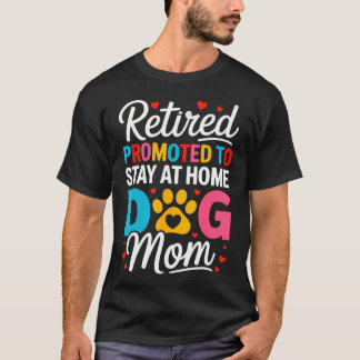 T-shirt Maman Chien Retraitée Femme Retraite Amoureuse de