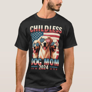 T-shirt Maman Chien sans enfant Maman 2024 Kamala Harris A