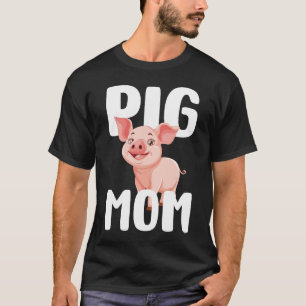 T-shirt Maman Cochon Drôle Agriculteur de Porc Fête des Mè