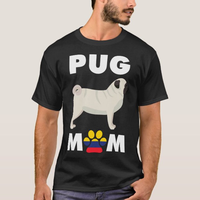 T-shirt Maman colombienne de pug 1013 (Devant)