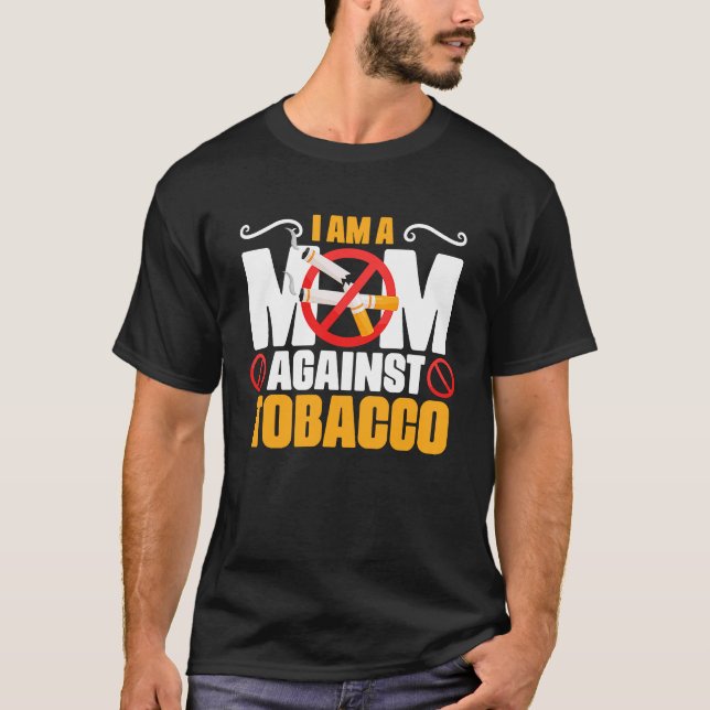 T-shirt Maman contre le tabac anti-cigarettes anti-tabac (Devant)