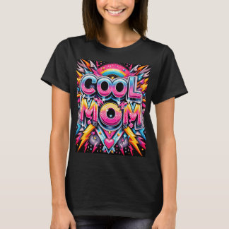 T-shirt maman cool