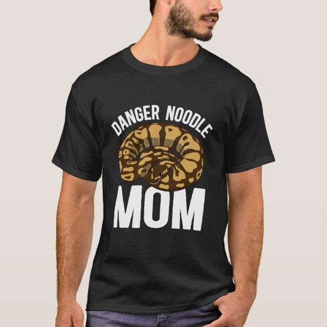 T-shirt Maman Danger Nouille Python Balle Maman Propriétai (Devant)