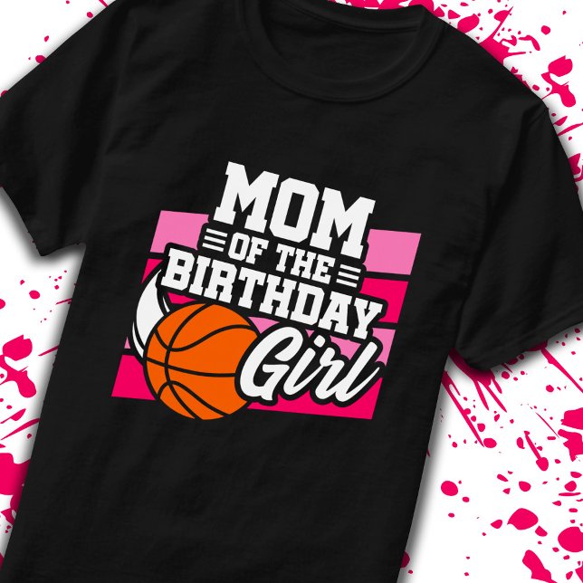 T-shirt Maman d'anniversaire Fille Basketball Fête Mère ma (Créateur téléchargé)