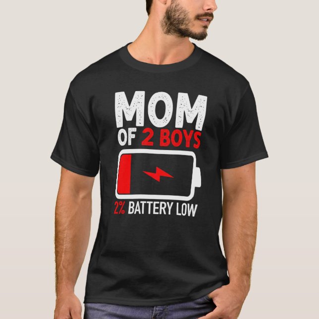T-shirt Maman De 2 Garçons 2 Batterie Faible Fête des Mère (Devant)