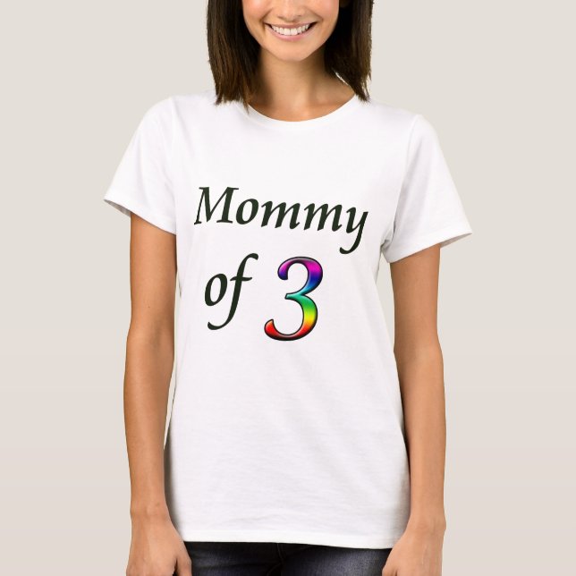 T-SHIRT MAMAN DE 3 (Devant)